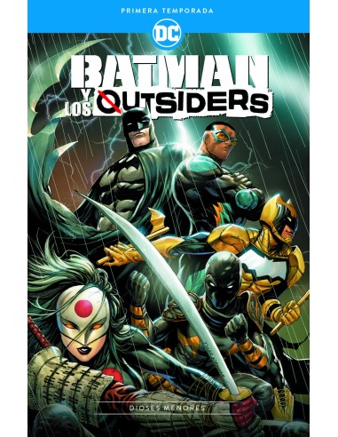 Batman y los Outsiders: 1ªtemp. Dioses menores