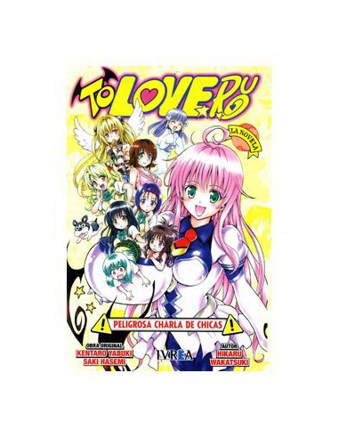 To love Ru: Peligrosa Charla de Chicas (Novela)