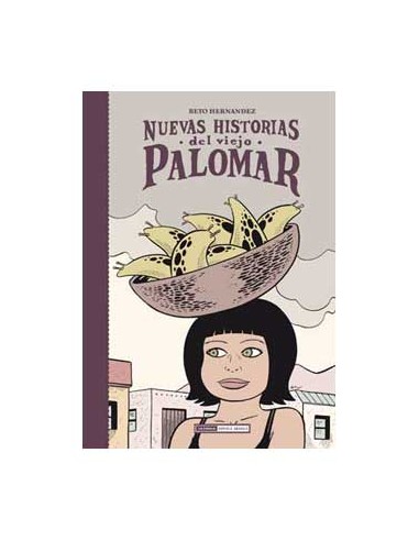 Nuevas Historias del Viejo Palomar