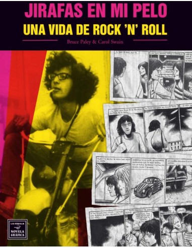 Jirafas en mi pelo: una vida de Rock and Roll