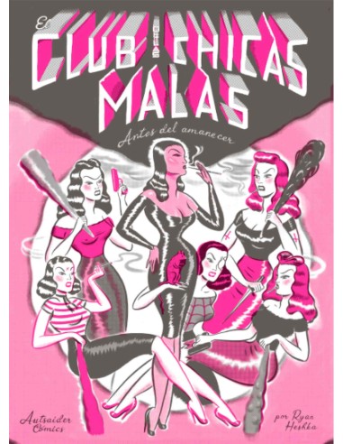 EL CLUB de laS CHICAS MALAS: ANTES del AMANECER