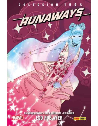 Runaways nº 03. Eso fue ayer