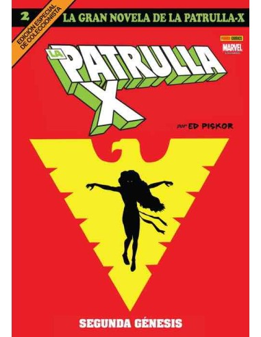 La Gran Novela de la Patrulla-X 03: exterminio