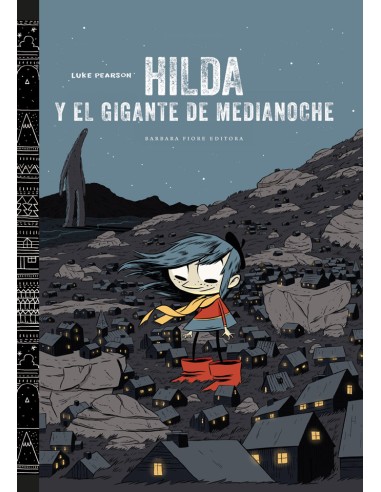 Hilda nº 2: Hilda y El Gigante de Medianoche