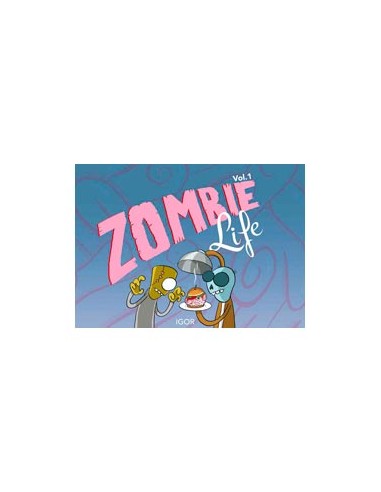 Zombie Life vol. 1