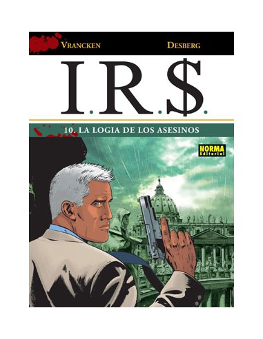 I.R.$. 10. La logia de los asesinos